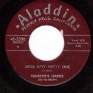 ALADDIN 3398 45 THURSTON HARRIS Little Bitty Pretty One
