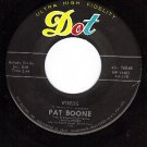 DOT 16048 45 rpm PAT BOONE ~ Words ~ New Lovers
