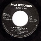 MCA 40000 ELTON JOHN ~ Crocodile Rock ~ Elderberry Wine