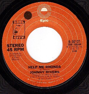 NM EPIC 50121 JOHNNY RIVERS Help Me Rhonda/New Lovers