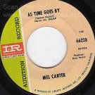 M- IMPERIAL PROMO 45 MEL CARTER As Time Goes By/Rainbow