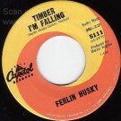 M- CAPITOL 45 FERLIN HUSKY Timber I'm Falling/Diamonds