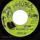 DUNES 45-2008 CURTIS LEE Under The Moon Of Love/Beverly