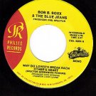 NM PHILLES 3209 BOB B. SOXX ~ Lovers Break Each Others