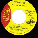 PHILLES 3207 45 RONETTES Do I Love you ~ Chapel Of Love