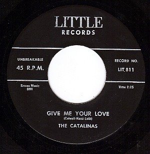NM LITTLE 811 CATALINAS Give Me Your Love ~ Castle Of