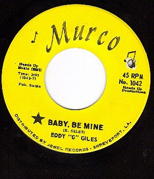 MURCO 1042 EDDY G GILES Baby Be Mine/Love With Feeling
