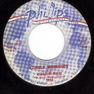 PHILLIPS 3552 CHARLIE RICH Lonely Weekends/Everything I