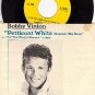 NM EPIC 5-10048 45 + PS BOBBY VINTON ~ Petticoat White