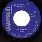 CHESS 1743 FALCONS Just For Your Love ~ This Heart Mine