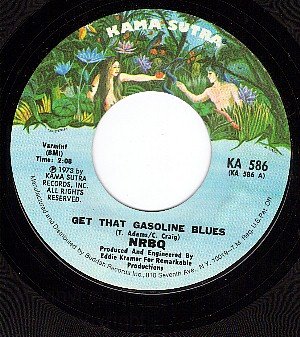 NM KAMA SUTRA 586 NRBQ ~ Get That Gasoline Blues ~ Mona
