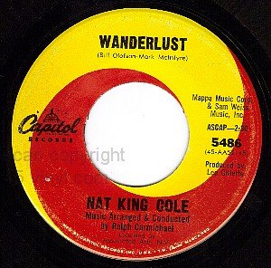 CAPITOL 5486 45 NAT KING COLE ~ Wanderlust ~ You'll See