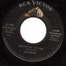 RCA 47-7756 45 JIM REEVES I'm Gettin Better/I Know One
