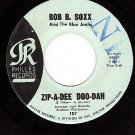 NM PHILLES 107 BOB B. SOXX Zip-A-Dee Doo-Dah/Flip Nitty