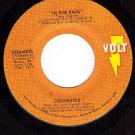 VOLT 4075 45 DRAMATICS In The Rain/Gimme Some Good Soul