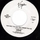 NM VIRGIN 17448 UB40 ~ The Way You Do The Things You Do