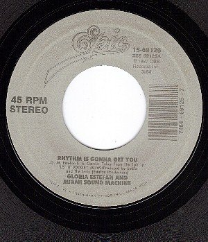 NM EPIC 15-69125 GLORIA ESTEFAN Rhythm Is Gonna Get You