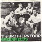 PS 45 COLUMBIA 4-41571 THE BROTHERS FOUR - Greenfields