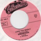 NM 45 THE SHERWOODS/MOFFITT'S MESS Love You Madly/Prt 2