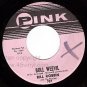 NM/M- PINK 707 45 BILL ROBBIN Boll Weevil ~ Near You