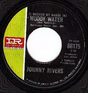 NM IR 66175 45 JOHNNY RIVERS Muddy Water ~ Roogalator