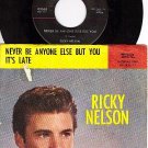 IMPERIAL 5565 45+ PS RICKY NELSON Never Be Anyone Else