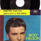 NM 45+ PS IMPERIAL 5595 RICKY NELSON Sweeter Than You