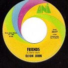 UNI 55277 45 rpm ELTON JOHN ~ Friends ~ Honey Roll