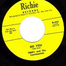 RICHIE 445 TEDDY And CONTINENTALS ~ Do You ~ Tighten Up