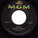 NM MGM K12878 45 CONNIE FRANCIS ~ Teddy ~ Mama