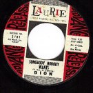 LAURIE 3101 DION Somebody Nobody Wants/My Place Tonight