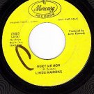 PROMO MERCURY 72803 LINDA MANNING Hurt Me Now ~ Someone