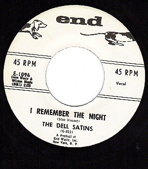 NM END 1096 DELL SATINS I Remember The Night/I'll Pray