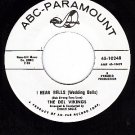 NM ABC 10248 DEL VIKINGS I Hear Bells/Dont Get Slick On