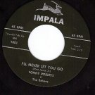 IMPALA 1001 SONNY ROBERTS I'll Never Let You Go ~ Honey