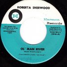 NM PROMO 1014 45 ROBERTA SHERWOOD Ol Man River