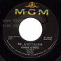 NM MGM 45 K 13237 + PS CONNIE FRANCIS Be Anything~Tommy