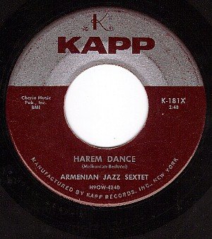 KAPP 181 ARMENIAN JAZZ SEXTET Harem Dance ~ Pretty Girl