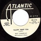 PROMO ATLANTIC 1172 RAY CHARLES Talkin Bout You/Man Are