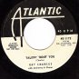 PROMO ATLANTIC 1172 RAY CHARLES Talkin Bout You/Man Are