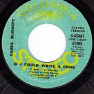 PROMO COLUMBIA 4-45481 CAROL BURNETT Could Write A Song