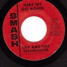 SMASH 2124 JAY AND THE TECHNIQUES Here We Go Again/Keep