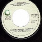 GEFFEN 50049 ELTON JOHN Take Me Down To The Ocean/Empty