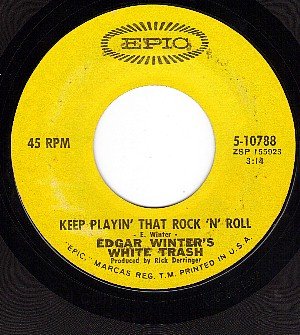 EPIC 5-10788 45 EDGAR WINTER'S WHITE TRASH Keep Playing