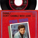 NM ERIC 200 45+PS PAUL ANKA Diana/Dont Gamble With Love