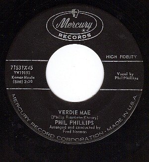 MERCURY 71531 PHIL PHILLIPS Verdie Mae/Take This Heart