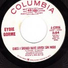 NM PROMO COLUMBIA 4-43906 EYDIE GORME Guess I Should