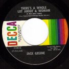 DECCA 32823 JACK GREENE There's A Whole Lot About Woman