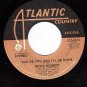 ATLANTIC 4012 DAVID ROGERS ~ Loving You Has Changed My