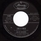 MERCURY 72380 JULIE ROGERS Like A Child//The Love Of A